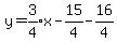 y=expr%283%2F4%29x-15%2F4-16%2F4