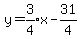 y=expr%283%2F4%29x-31%2F4