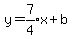 y=expr%287%2F4%29x%2Bb