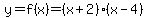 y=f%28x%29=%28x%2B2%29%28x-4%29