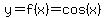 y=f%28x%29=cos%28x%29