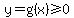 y=g%28x%29%3E=0