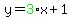 y=green%283%29x+%2B+1