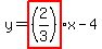 y=highlight%28%282%2F3%29%29x-4