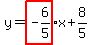 y=highlight%28-6%2F5%29x%2B8%2F5