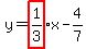 y=highlight%281%2F3%29x-4%2F7
