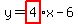 y=highlight%284%29x-6