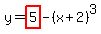 y=highlight%285%29-%28x%2B2%29%5E3