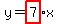y=highlight%287%29x