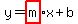 y=highlight%28m%29x%2Bb
