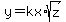 y=kx%2Asqrt%28z%29