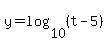 y=log%2810%2C%28t-5%29%29