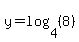 y=log%284%2C%288%29%29