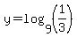 y=log%289%2C%281%2F3%29%29