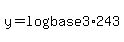 y=log%28base+3%29243