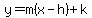 y=m%28x-h%29%2Bk