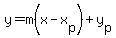 y=m%28x-x%5Bp%5D%29%2By%5Bp%5D