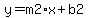 y=m2%2Ax%2Bb2