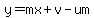 y=mx%2Bv-um