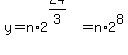 y=n%2A2%5E%2824%2F3%29=n%2A2%5E8