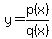 y=p%28x%29%2Fq%28x%29+