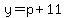 y=p%2B11