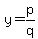 y=p%2Fq