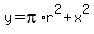 y=pi%2Ar%5E2%2Bx%5E2