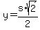 y=s%2Asqrt%282%29%2F2