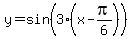 y=sin%283%28x-pi%2F6%29%29