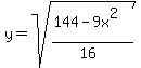 y=sqrt%28%28144-9x%5E2%29%2F%2816%29%29