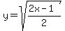 y=sqrt%28%282x-1%29%2F2%29