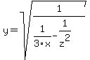 y=sqrt%281%2F%281%2F3x-1%2Fz%5E2%29%29