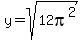 y=sqrt%2812pi%5E2%29
