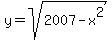 y=sqrt%282007-x%5E2%29