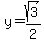 y=sqrt%283%29%2F2