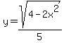 y=sqrt%284-2x%5E2%29%2F5