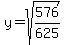 y=sqrt%28576%2F625%29