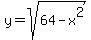 y=sqrt%2864-x%5E2%29