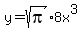 y=sqrt%28pi%298x%5E3
