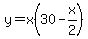 y=x%2830-x%2F2%29