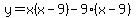 y=x%28x-9%29-9%28x-9%29