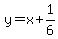 y=x%2B1%2F6