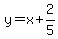 y=x%2B2%2F5