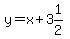 y=x%2B3%261%2F2