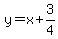 y=x%2B3%2F4