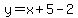 y=x%2B5-2