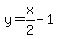 y=x%2F2-1