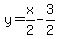 y=x%2F2-3%2F2