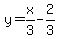 y=x%2F3-2%2F3